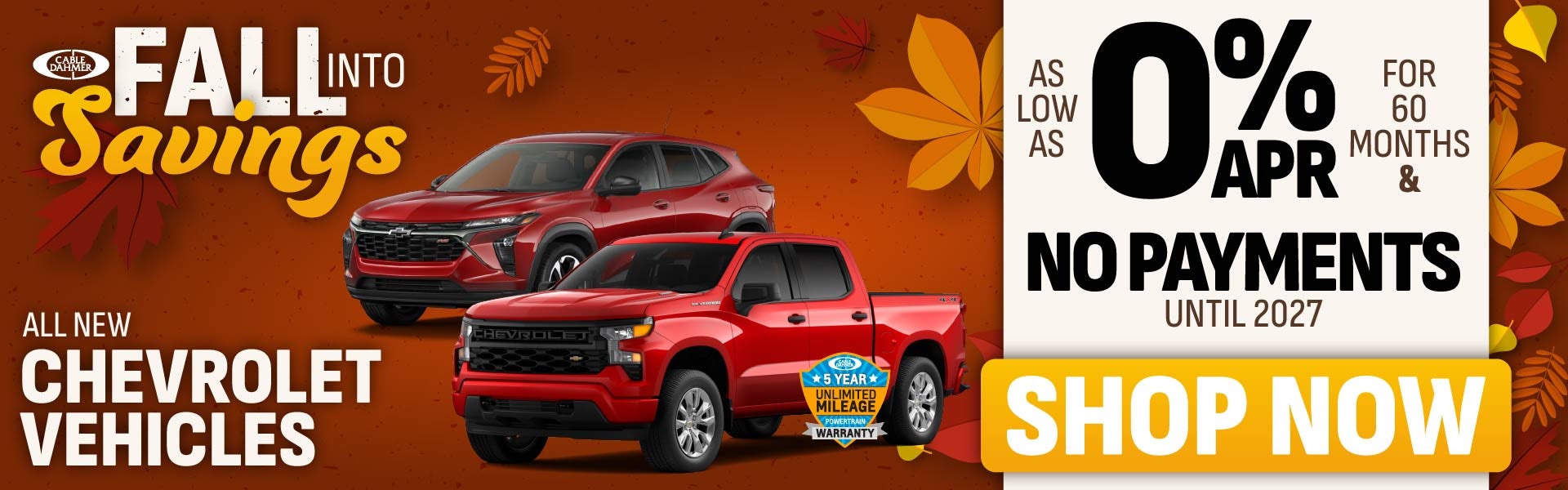 All New Chevrolet Vehicles as low as 0% APR for 60 months