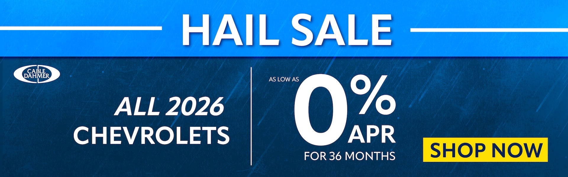 Hail Sale on All 2026 Chevrolets 0% APR